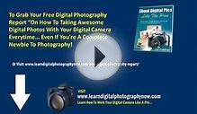 Digital Photography Tips - Best 4 Camera Settings